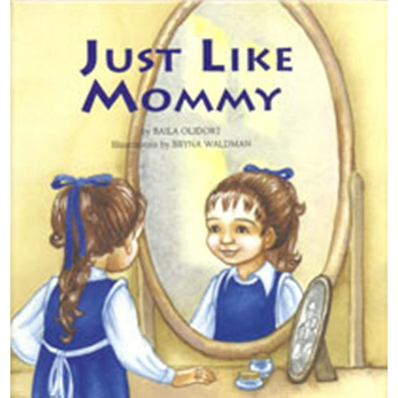 Just Like Mommy cover image