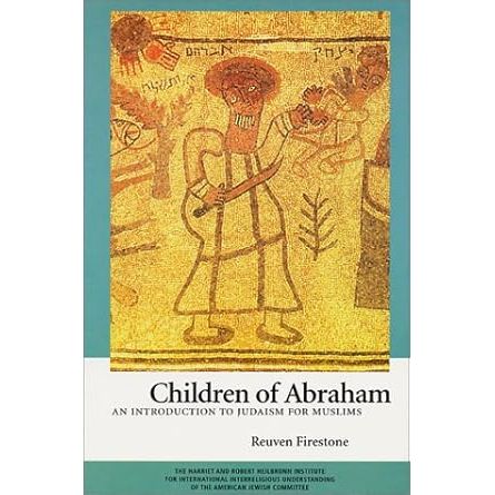 Children of Abraham: An Introduction to Judaism for Muslims cover image