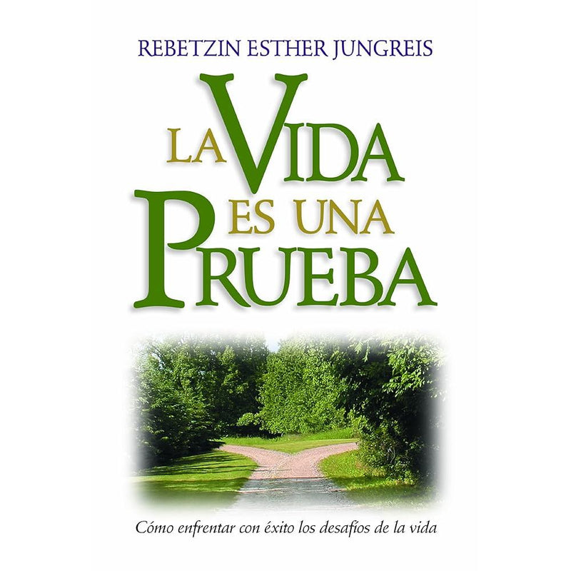 La Vida Es Una Prueba / Life is a Test - Spanish Edition cover image