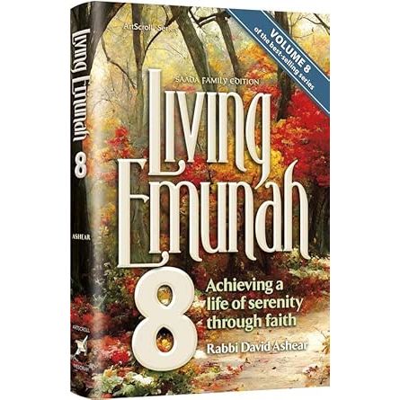 Living Emunah Volume 8 Achieving A Life of Serenity Through Faith cover image