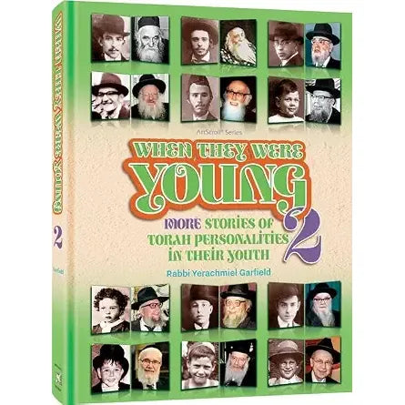 When They Were Young Volume 2 More Stories of Torah Personalities in their Youth cover image