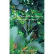 El Arbol mas Alla del Espacio: El Rebe Najman de Breslov sobre la Experiencia Mistica (Spanish Edition) cover image