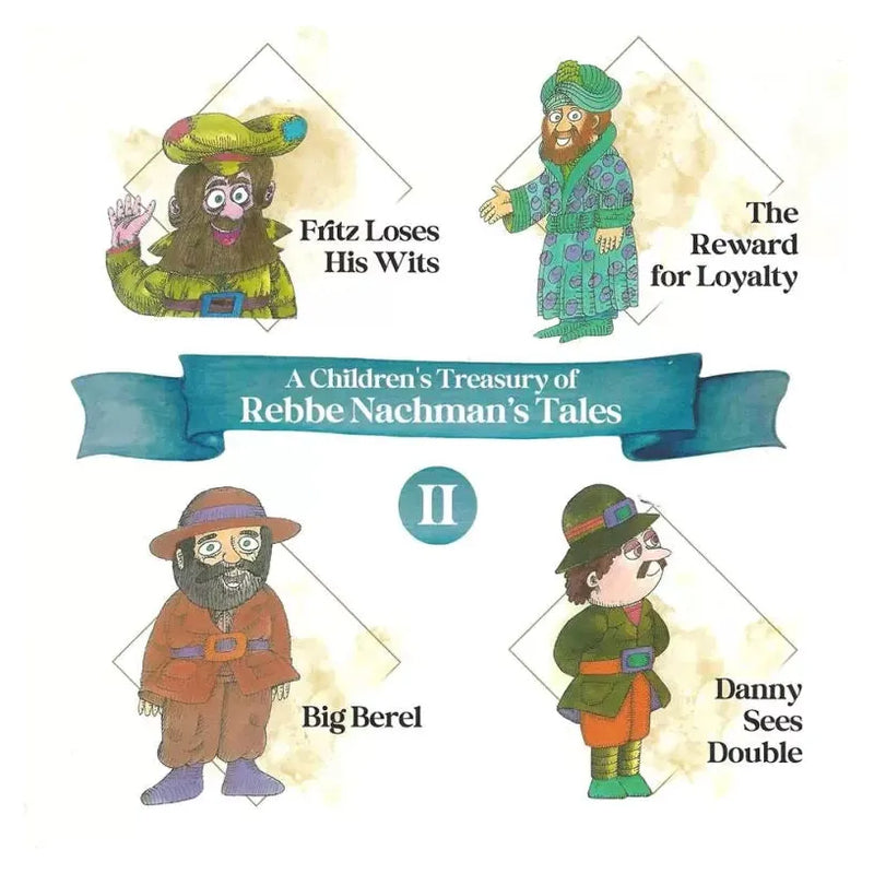 A Children's Treasury of Rebbe Nachman's Tales Part 2 4 stories