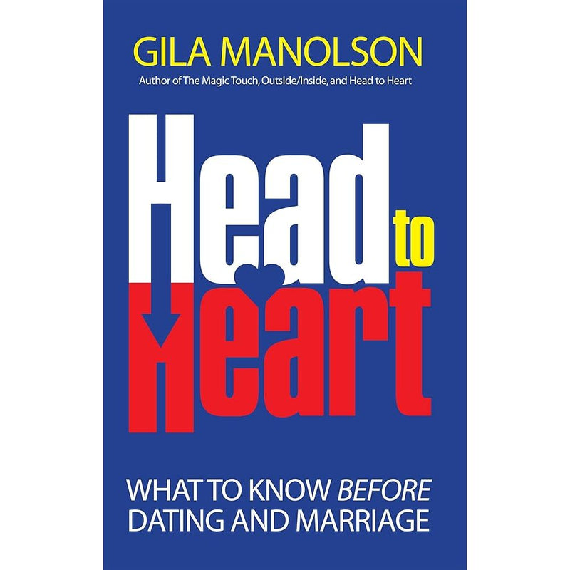 Head To Heart: What to Know Before Dating and Marriage cover image
