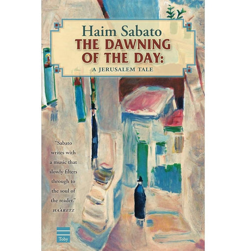 The Dawning of the Day: A Jerusalem Tale cover image