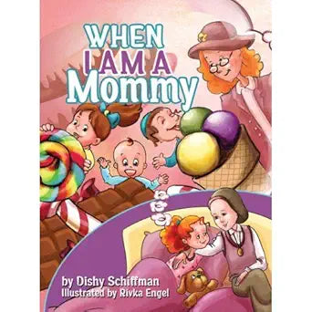 When I am a Mommy cover image