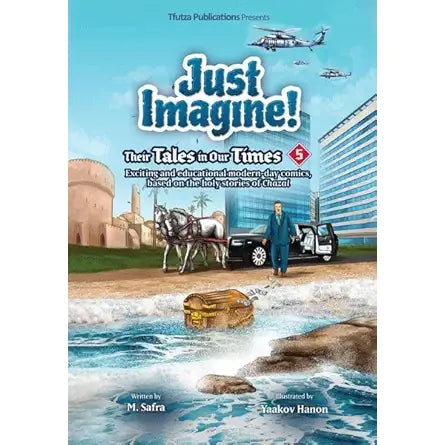 Just Imagine! Their Tales in Our Times Volume 5 cover image