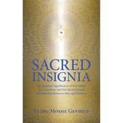 SACRED INSIGNIA: The Spiritual Significance of Brit Milah cover image