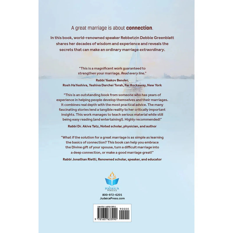 Secrets of a Connected Marriage By Rebbetzin Debbie Greenblatt