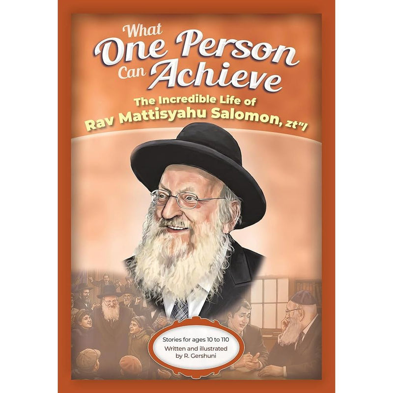 What One Person Can Achieve — Rav Mattisyahu Salomon cover image