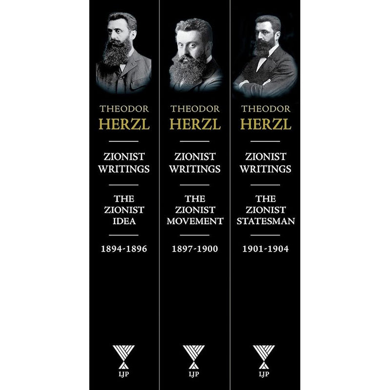 Theodor Herzl: The Collected Zionist Writings and Addresses of Israel's Founder, Whose Relentless Drive Enabled the Establishment of the State of Israel cover image
