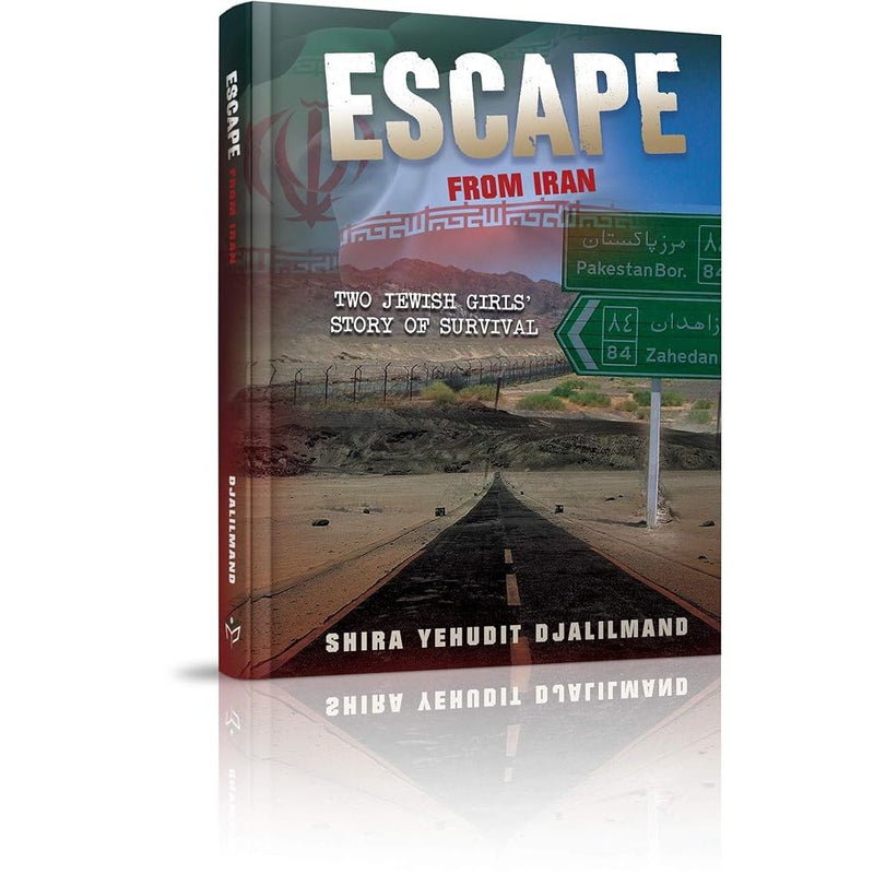 Escape from Iran: Two Jewish Girls' Story of Survival cover image