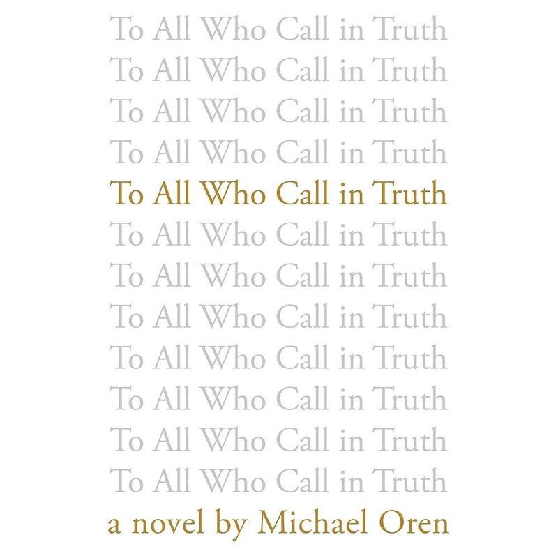 To All Who Call in Truth cover image