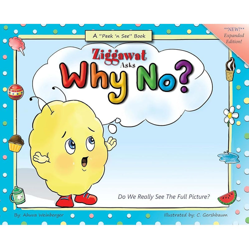 Ziggawat Asks, Why No?: View The World Through A Child's Perspective as Ziggawat Learns, Why No? cover image