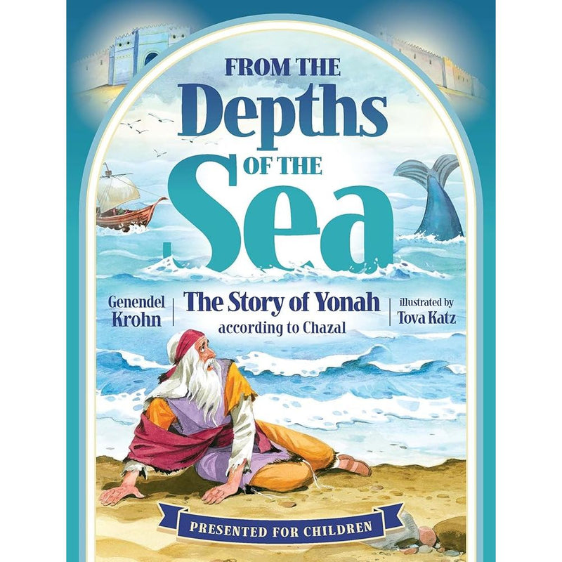 From the Depths of the Sea: The Story of Yonah according to Chazal cover image