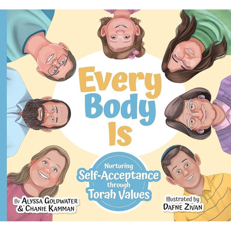 Every Body Is: Nurturing self-acceptance through Torah values cover image