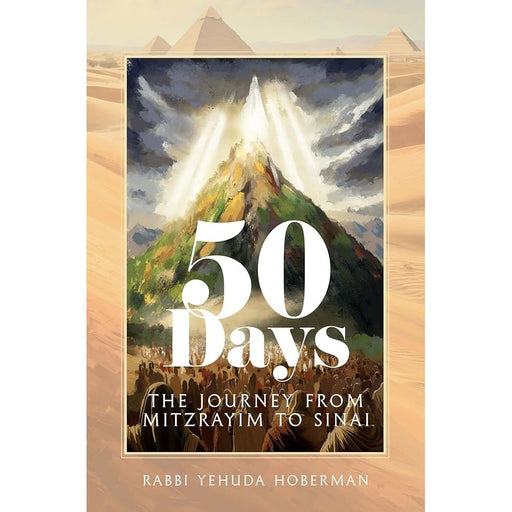 50 Days: The Journey from Mitzrayim to Sinai cover image