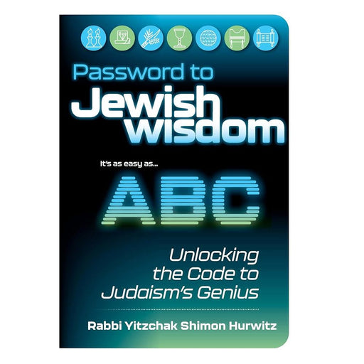 Password to Jewish Wisdom: Unlocking the Code to Judaism's Genius cover image