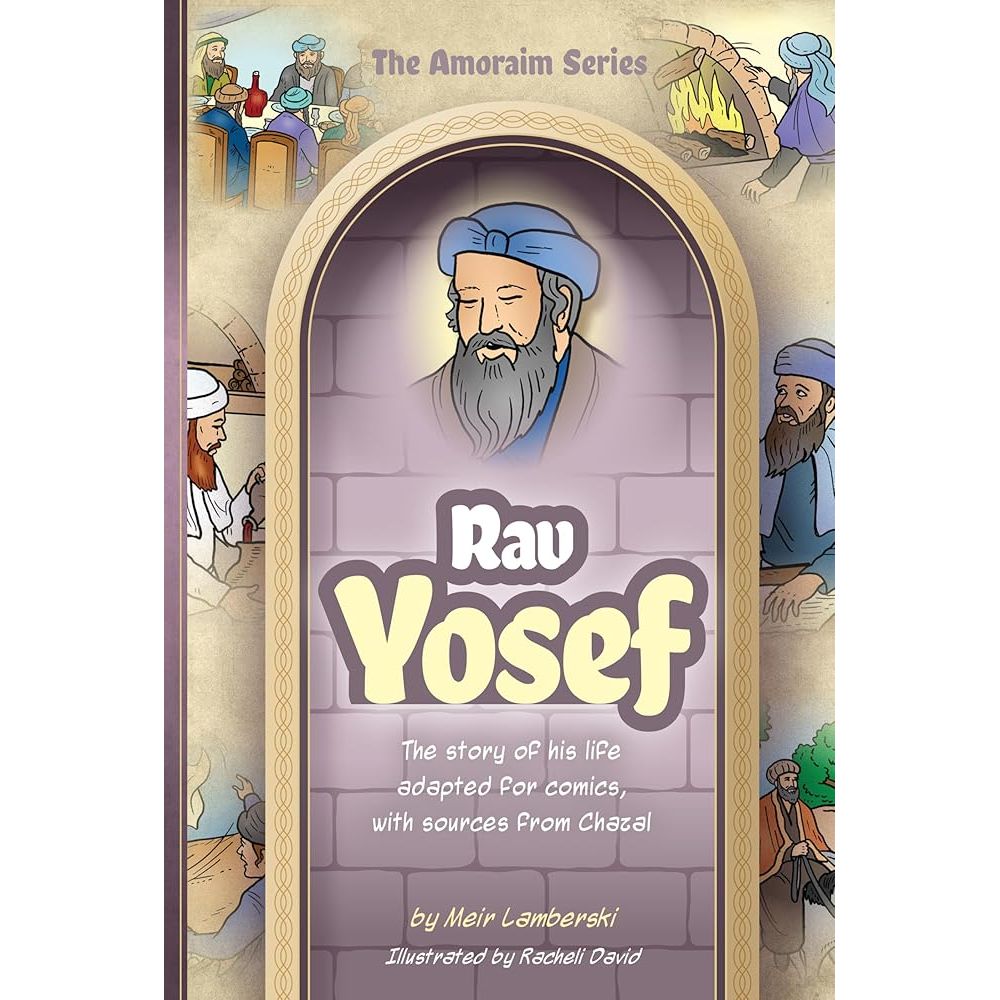 Amoraim Series 19: Rav Yosef — IsraelBookShop
