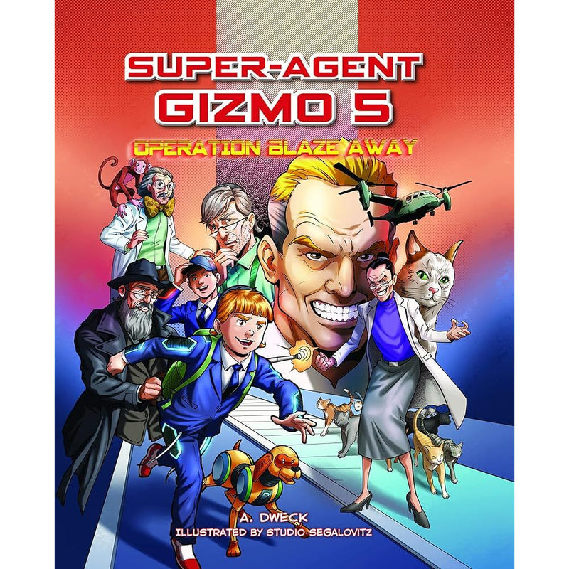 Super Agent Gizmo #5: Operation Blaze Away cover image