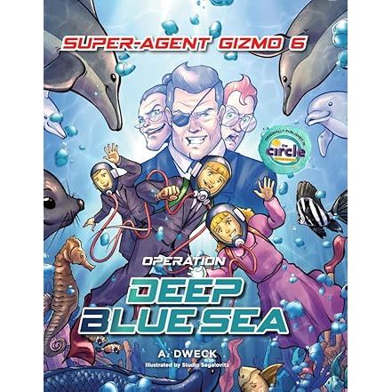 Super Agent Gizmo #6: Operation Deep Blue Sea cover image