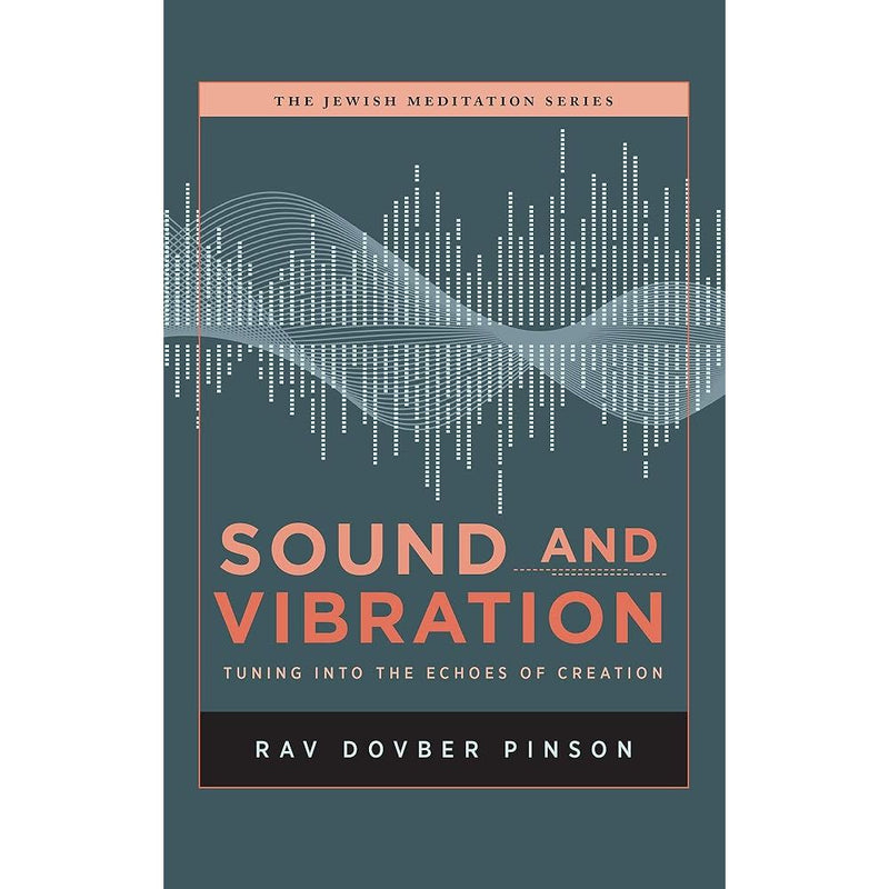 Sound and Vibration: Tuning into the Echoes of Creation cover image