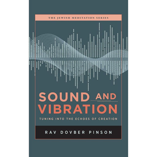 Sound and Vibration: Tuning into the Echoes of Creation cover image