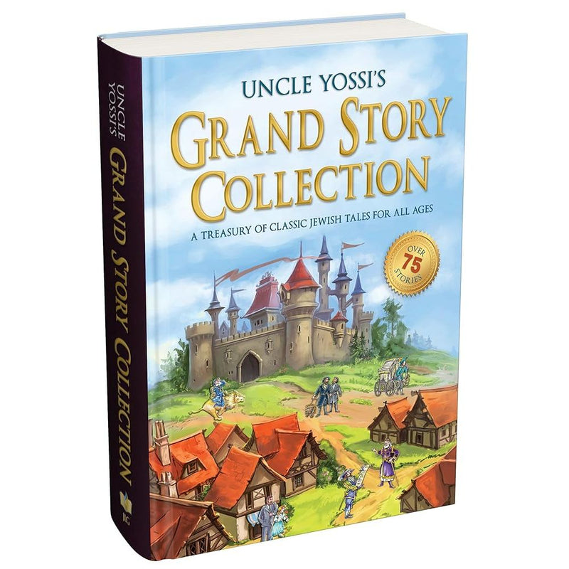 Uncle Yossi's Grand Story Collection: A treasury of classic Jewish tales for all ages cover image