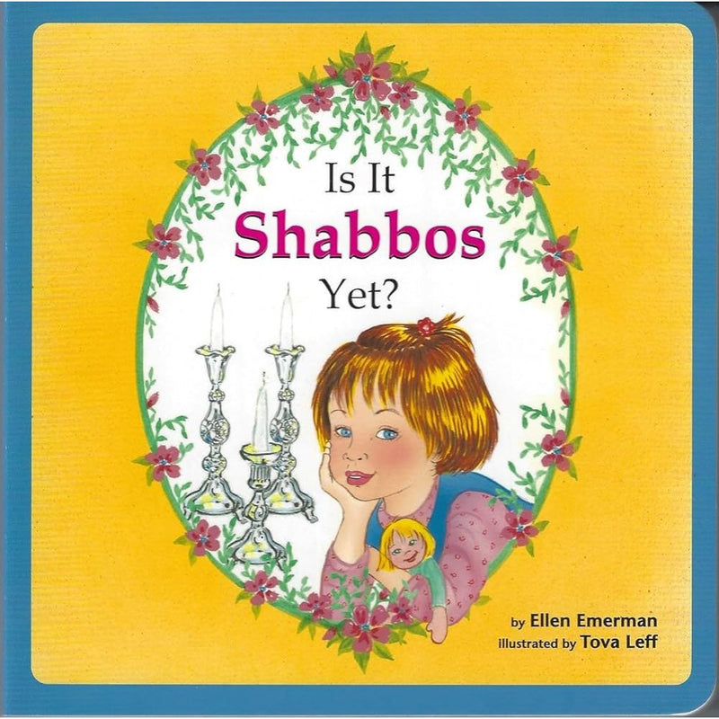 Is It Shabbos Yet? - Board Book cover image