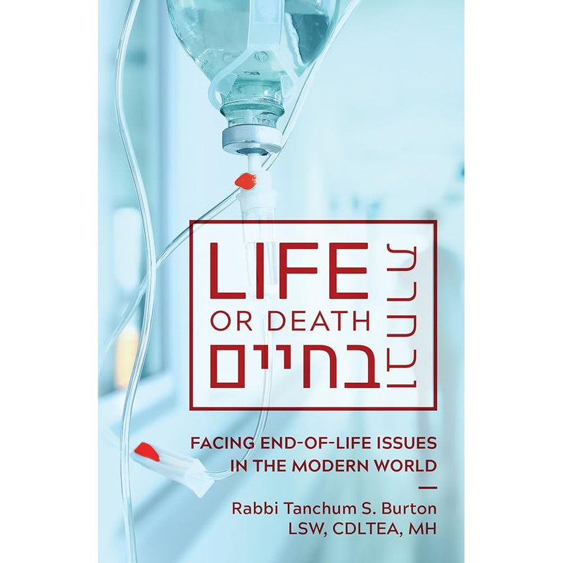 Life or Death:Facing End-of-Life Issues in the Modern World cover image