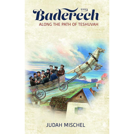 Baderech: Along the Path of Teshuvah cover image