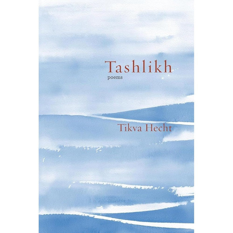 Tashlikh: poems (Jewish Poetry Project) cover image
