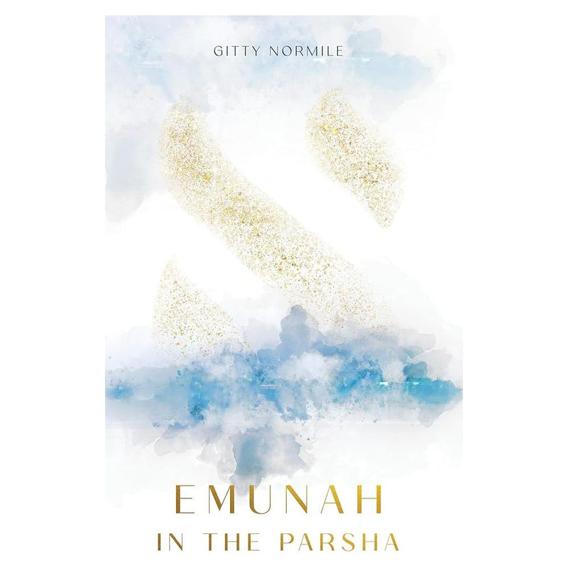Emunah in the Parsha cover image