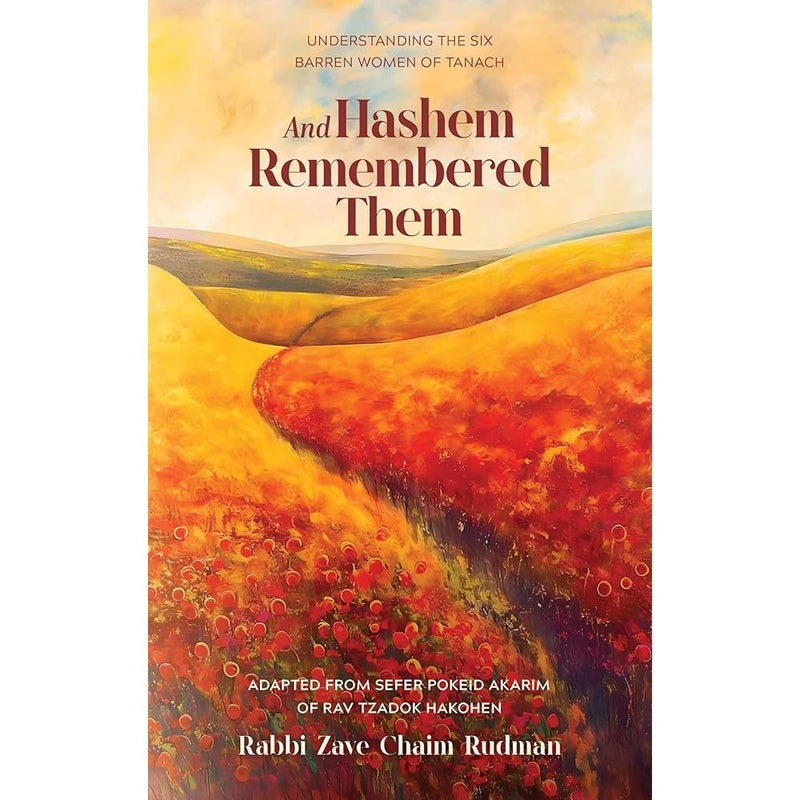 And Hashem Remembered Them: Understanding the six barren women of Tanach cover image