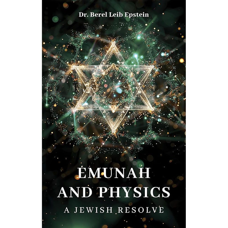 Emunah and Physics: A Jewish Resolve cover image