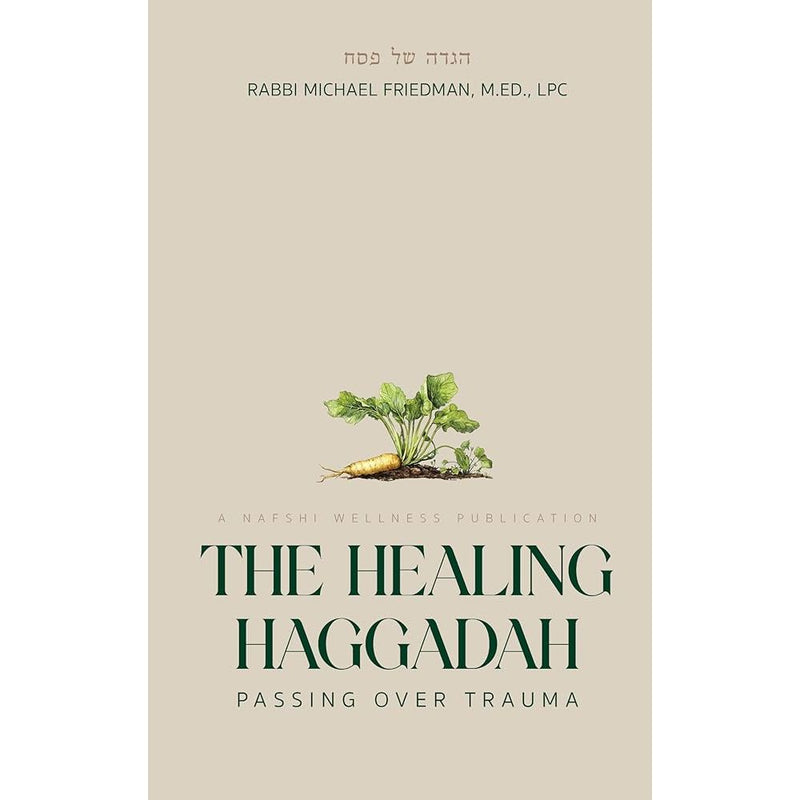 The Healing Haggadah: Passing over trauma cover image