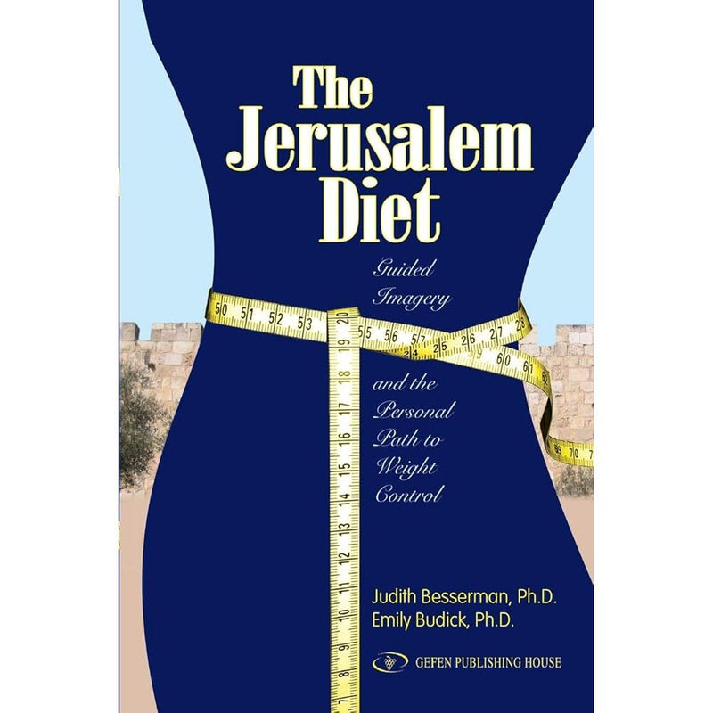 The Jerusalem Diet: Guided Imagery and the Personal Path to Weight Control cover image