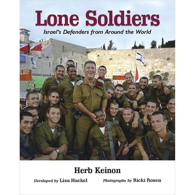 Lone Soldiers: Israel's Defenders from Around the World cover image