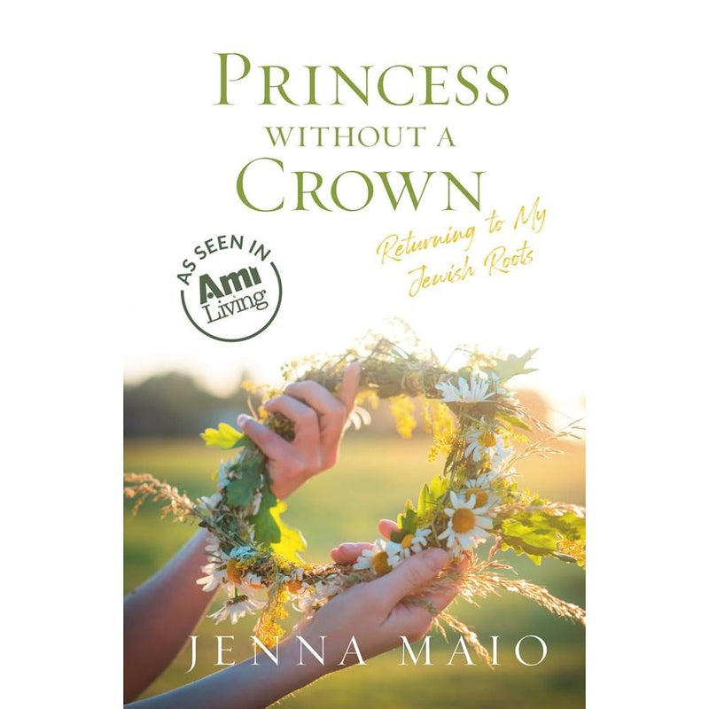 Princess without a Crown: Returning to My Jewish Roots cover image