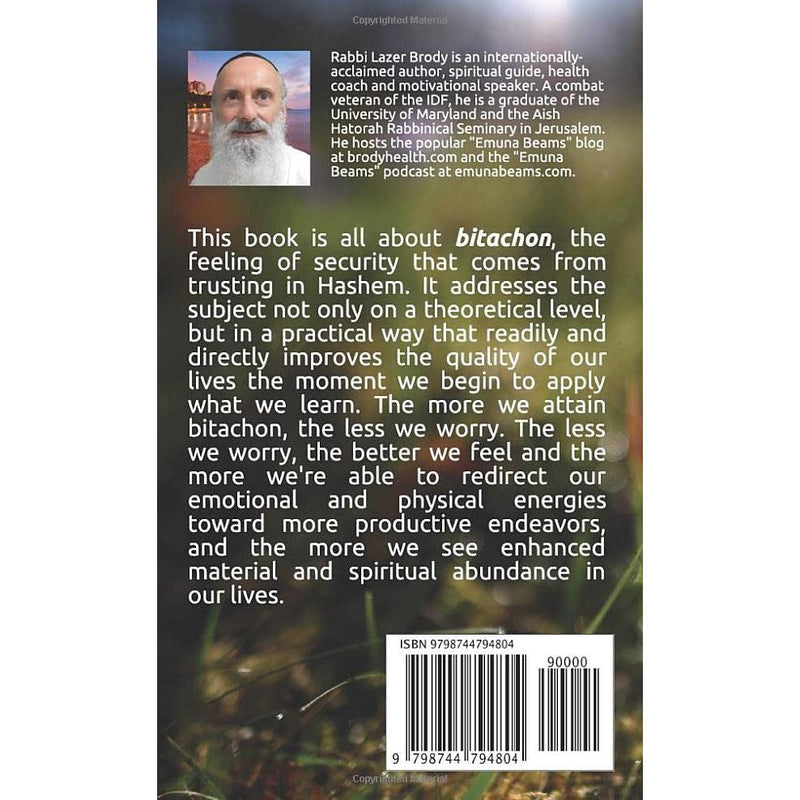 Bitachon: A Practical Guide to Trust in God By Rabbi Laser Brody