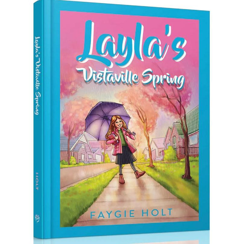 Layla's Vistaville Spring A Children's Novel By  Faygie Holt Level P / Grade 3-4