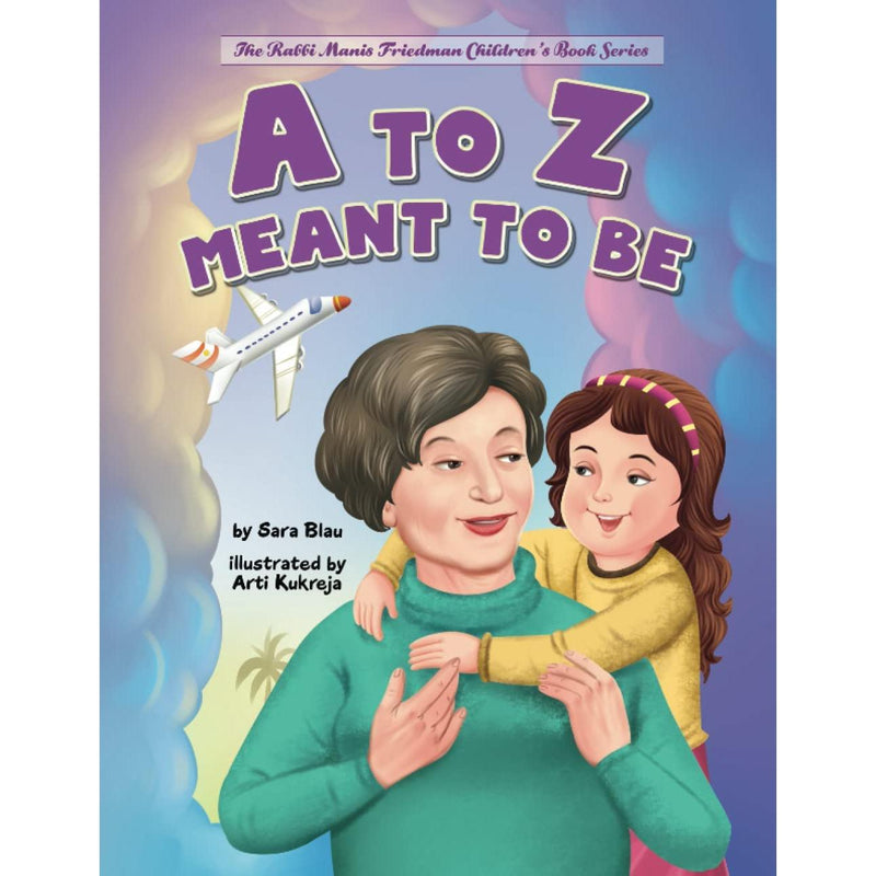 A to Z Meant to Be: Seeing the Hand of the Creator in Everything That Happens