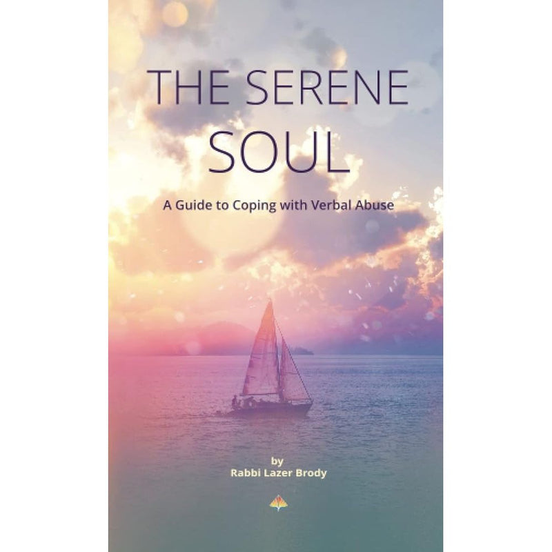 The Serene Soul: A Guide to Coping with Verbal Abuse cover image