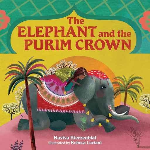 The Elephant and the Purim Crown cover image