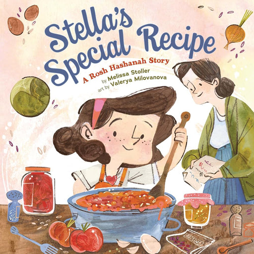 Stella's Special Recipe: A Rosh Hashanah Story cover image