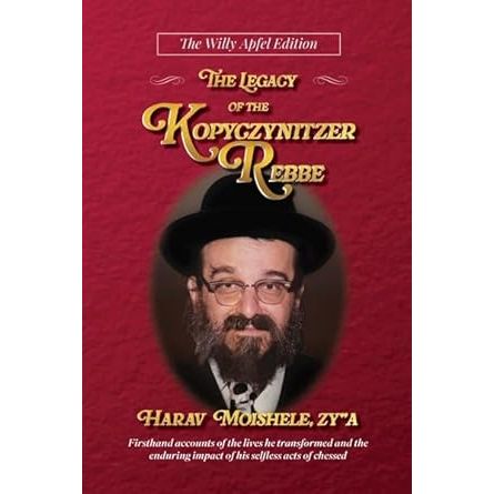 The Legacy of the Kopyczynitzer Rebbe cover image