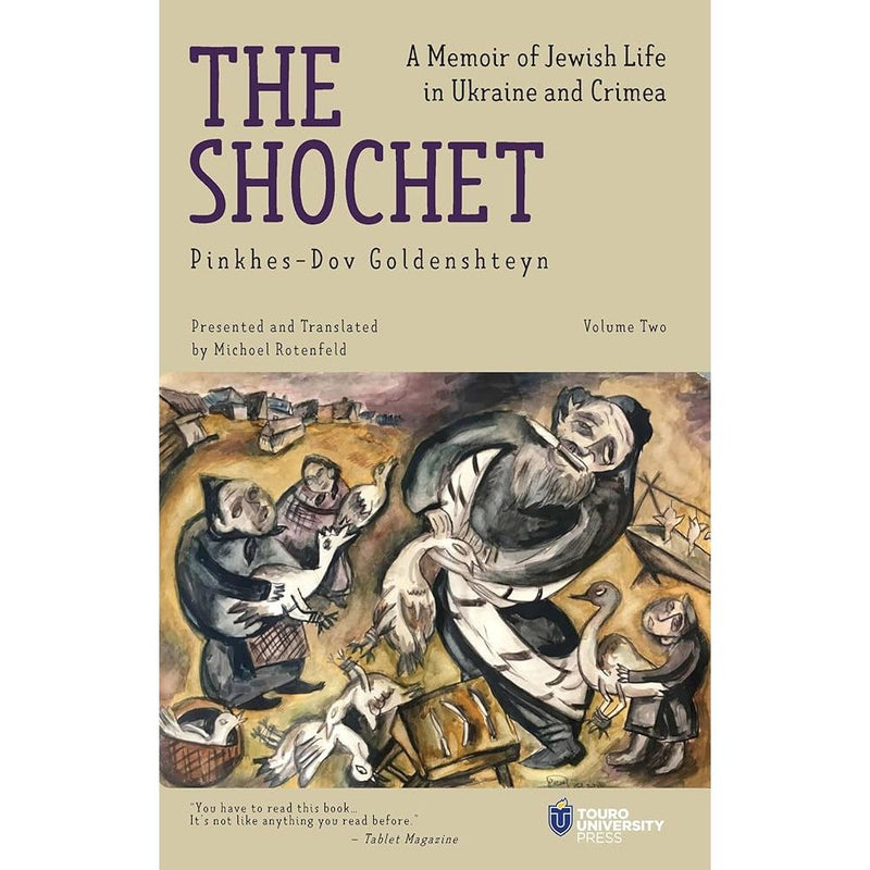 The Shochet (Vol. 2): A Memoir of Jewish Life in Ukraine and Crimea cover image
