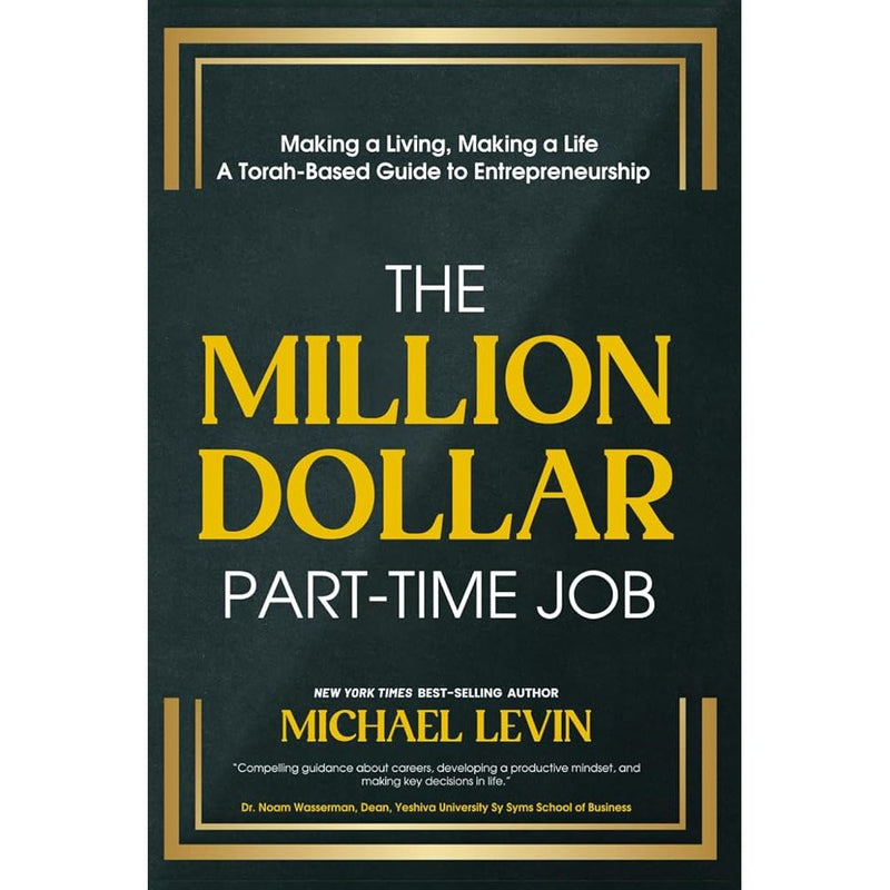 The Million Dollar Part-Time Job: Making a Living, Making a Life cover image