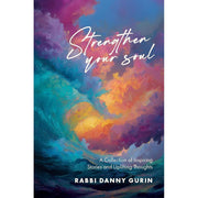 Strengthen Your Soul: A collection of inspiring stories and uplifting thoughts cover image