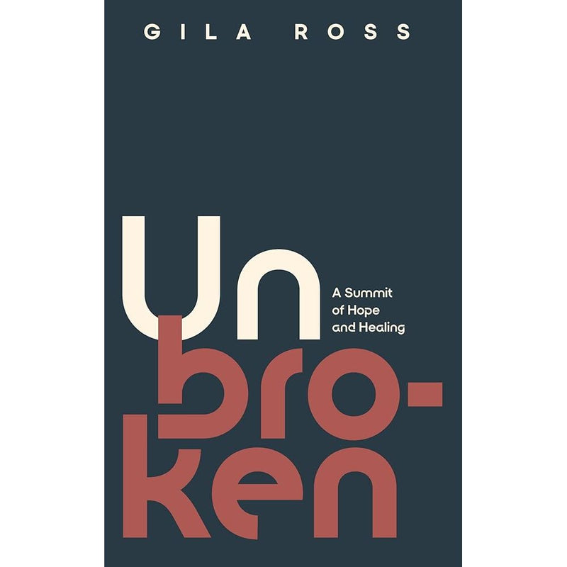 Unbroken: A Summit of Hope and Healing cover image